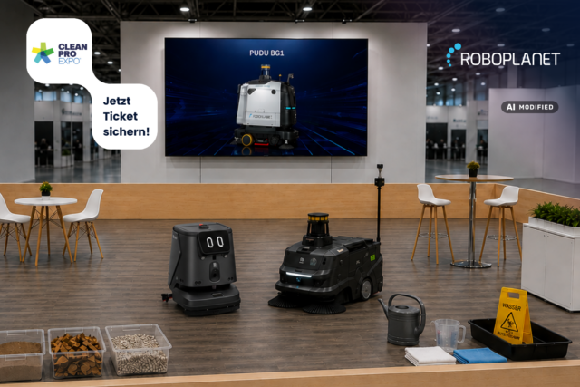 Messeanükündigung Clean pro Expo 2026: Man sieht den CC1 Pro Disc und MT1 Max von Pudu auf der Robotik-Demofläche und einen Störer Jetzt Ticket sichern!